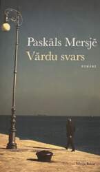 Vārdu svars - Paskāls Mersjē