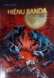Hiēnu banda - Lato Lapsa