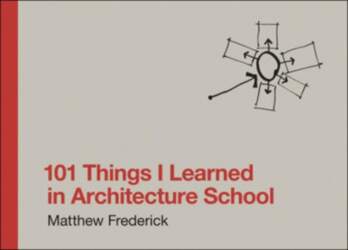 101 Things I Learned in Architecture