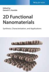 2D Functional Nanomaterials: Synthesis, Characterization, and