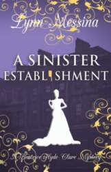 A Sinister Establishment