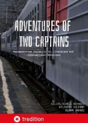Adventures of Two Captains: Postmodernism Dialectic