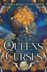 All the Queens` Curses