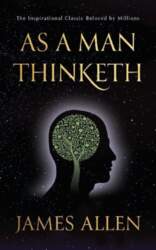 As a Man Thinketh
