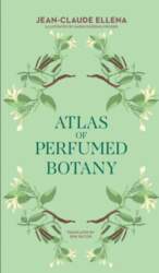 Atlas of Perfumed Botany