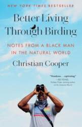 Better Living Through Birding: Notes from