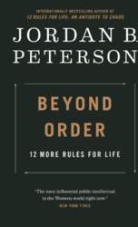 Beyond Order: 12 More Rules for