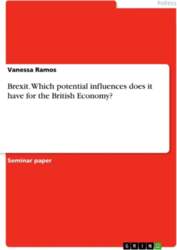 Brexit. Which potential influences does it