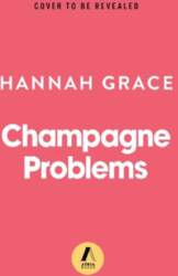 Champagne Problems