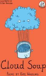 Cloud Soup: Poems