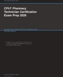 CPhT Pharmacy Technician Certification Exam Prep