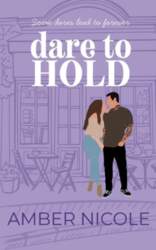 Dare To Hold