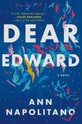 Dear Edward: A Novel