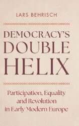 Democracy`s Double Helix