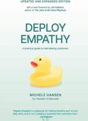Deploy Empathy: A practical guide to