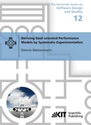 Deriving Goal-oriented Performance Models by Systematic