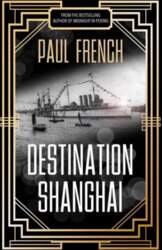 Destination Shanghai