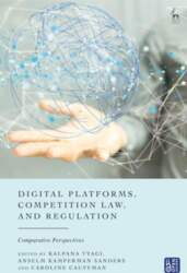 Digital Platforms, Competition Law, and Regulation: