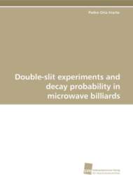 Double-slit experiments and decay probability in