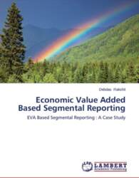 Economic Value Added Based Segmental Reporting: