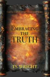 Embracing the Truth