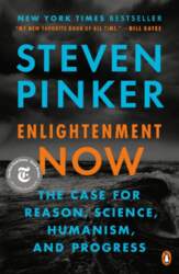Enlightenment Now: The Case for Reason