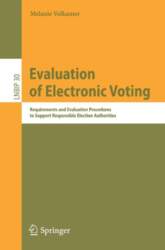 Evaluation of Electronic Voting: Requirements and