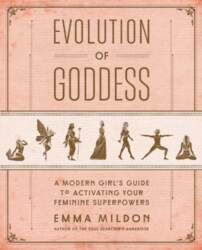Evolution of Goddess: A Modern Girl`s
