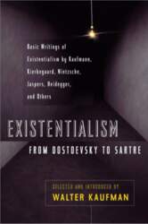 Existentialism from Dostoevsky to Sartre: Basic