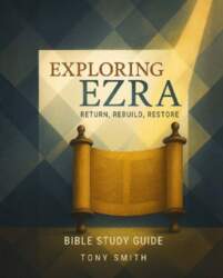 Exploring Ezra: Return, Rebuild, Restore