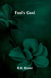 Fool`s Goal