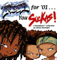 Fresh for `01 . . . You Suckas