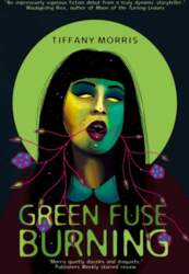 Green Fuse Burning