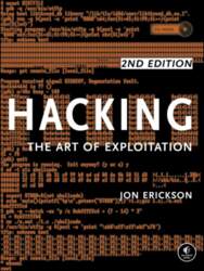 Hacking: The Art of Exploitation