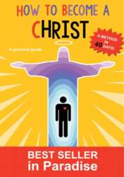 How to become a christ: A