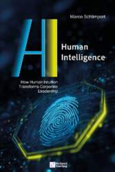 Human Intelligence: How Human Intuition Transforms