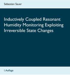 Inductively Coupled Resonant Humidity Monitoring Exploiting