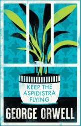 Keep the Aspidistra Flying