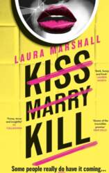 Kiss Marry Kill