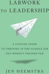 Labwork to Leadership: A Concise Guide