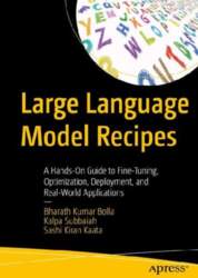 Large Language Model Recipes: A Hands-On