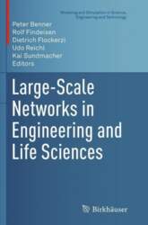 Large-Scale Networks in Engineering and Life