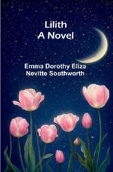 Lilith: A novel
