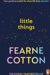 Little Things: Your positive toolkit for