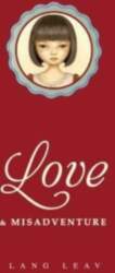 Love & Misadventure