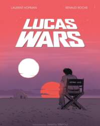 Lucas Wars: The True Story of