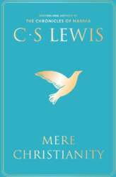 Mere Christianity. Gift Edition