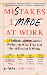 Mistakes I Made at Work: 25