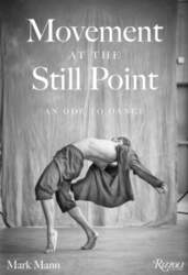 Movement at the Still Point: An