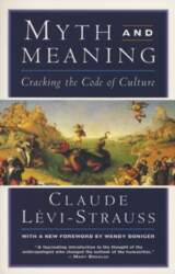 Myth and Meaning: Cracking the Code